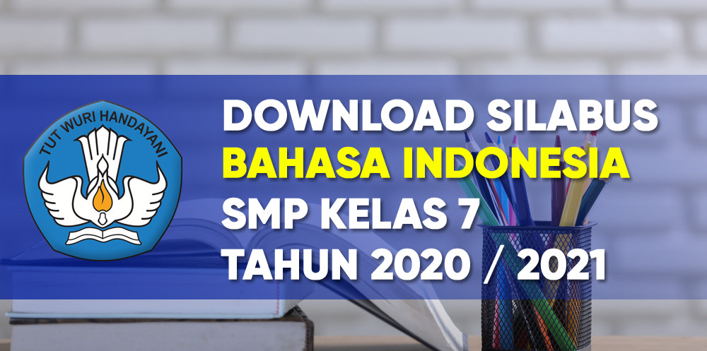 Download Silabus Bahasa Indonesia Kelas 7 Guru Paud