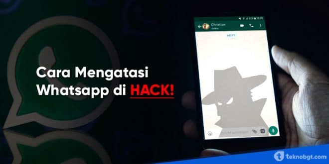 cara mengatasi whatsapp di hack