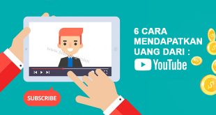 6 cara Mendapatkan Uang dari youtube