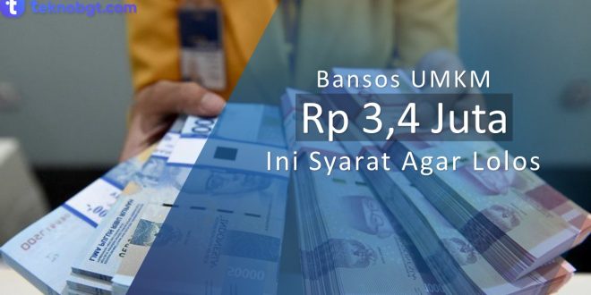 Bansos Modal Usaha Rp3,5 Juta Tetap Dicairkan Kemensos, Ini Syarat Agar Lolos
