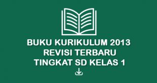 Buku Kurikulum 2013 Revisi Terbaru Tingkat SD Kelas 1