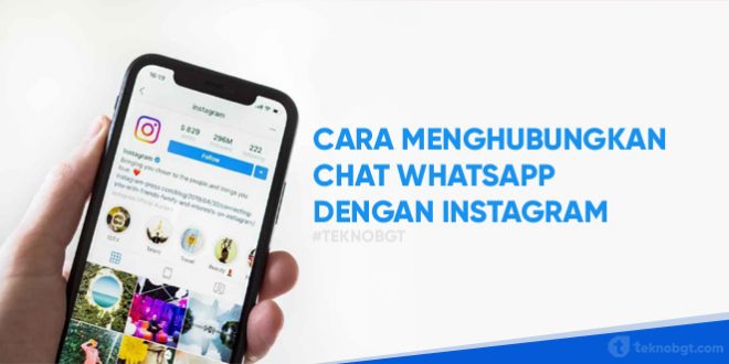 Cara Menambahkan Fitur Chat Whatsapp Di Instagram Bisnis