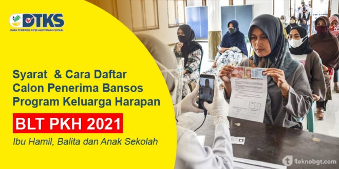 Cara daftar blt pkh 2021 ibu hamil