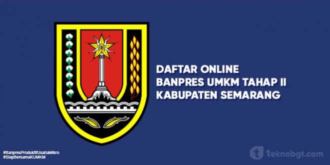 Daftar Online Banpres UMKM Tahap II Semarang