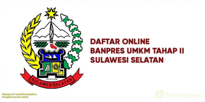 Daftar Online Banpres UMKM Tahap II Sulsel