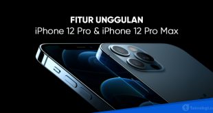 Fitur unggulan iphone 12 pro max