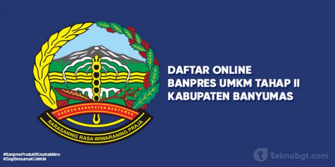 Link Daftar Online Banpres UMKM Tahap II Banyumas