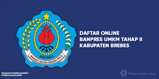 Link Daftar Online Banpres UMKM Tahap II Brebes