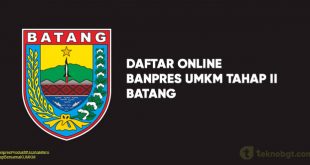 Link Daftar Online Banpres UMKM Tahap II batang