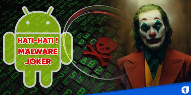 Malware joker android terbaru