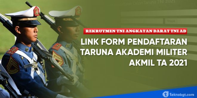 Penerimaan Calon Taruna Akmil TA 2021