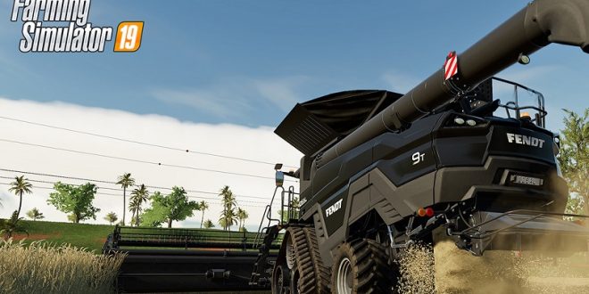 Suka Berkebun, Farming Simulator 19 Layak Kamu Tunggu