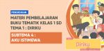 Tematik 1 Subtema 4 aku istimewa SD kelas 1