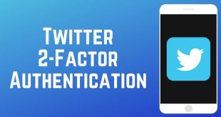 Two Factor Authentication twitter adalah