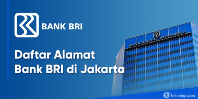 alamat kantor cabang Bank BRI di jakarta