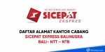 alamat kantor cabang sicepat express di bali ntt ntb