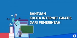 bantuan kuota internet gratis dari pemerintah