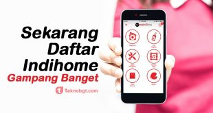 cara daftar indihome online