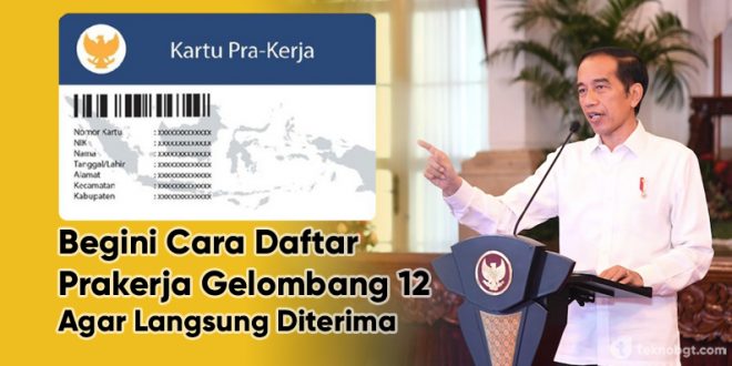 cara daftar prakerja gelombang 12 langsung diterima