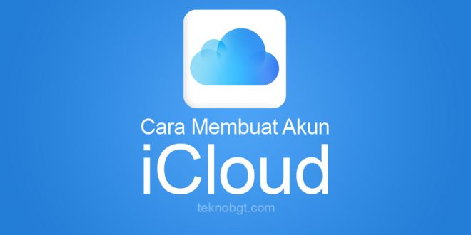 cara membuat akun icloud di iPhone dan ipad