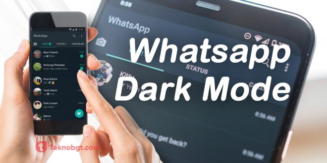 cara mengaktifkan whatsapp dark mode