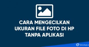 cara mengecilkan ukuran file foto jpg di hp