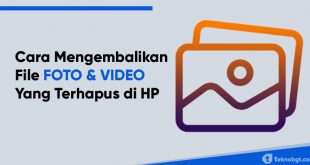 cara mengembalikan foto dan video yang terhapus di hp