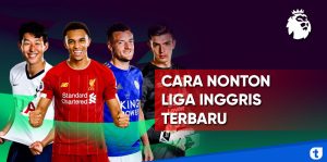 cara nonton liga inggris dari hp android
