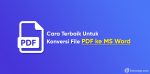 cara terbaik konversi pdf ke word