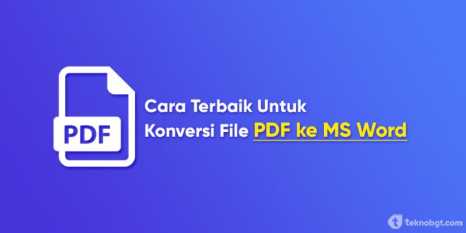 cara terbaik konversi pdf ke word