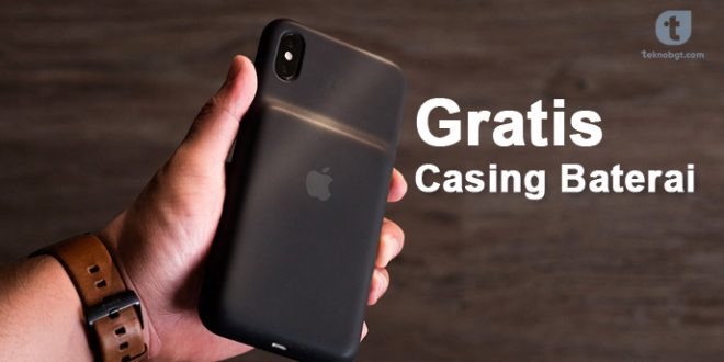 casing baterai iphone gratis