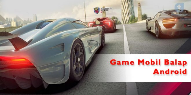 game mobil balap android