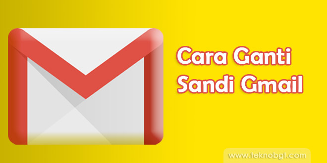 ganti password gmail