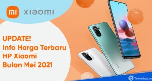harga terbaru hp xiaomi mei 2021