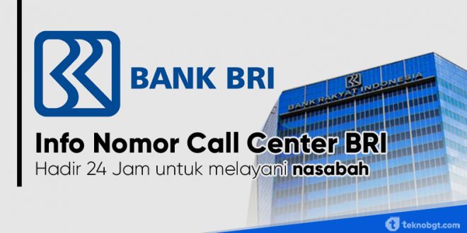 info nomor call center bank bri
