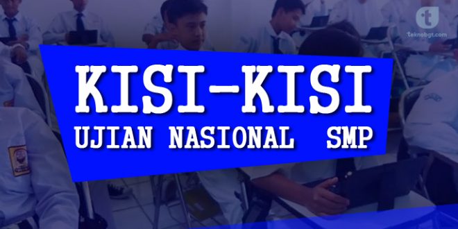 kisi kisi ujian nasional smp