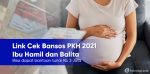 link cek bansos PKH 2021 ibu hamil dan balita