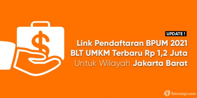 link daftar bpum 2021 wilayah jakarta barat