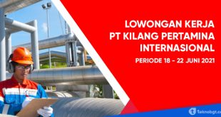 loker Kilang Pertamina Internasional