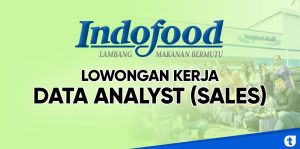 lowongan kerja data analyst indofood jakarta