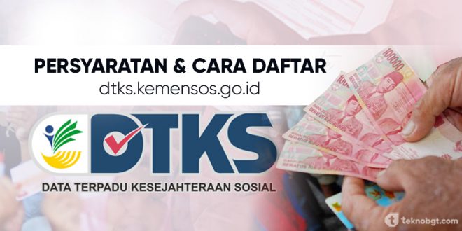 persyaratan dan cara daftar bansos di dtks kemensos