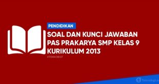 soal prakarya smp kelas 9 k13