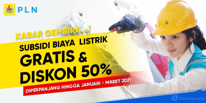 subsidi biaya listrik gratis dan diskon januari 2021