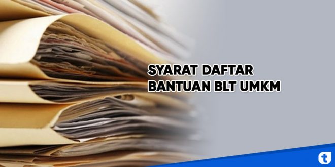 syarat bantuan blt ukm