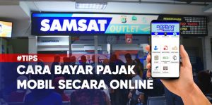 syarat dan cara bayar pajak mobil secara online