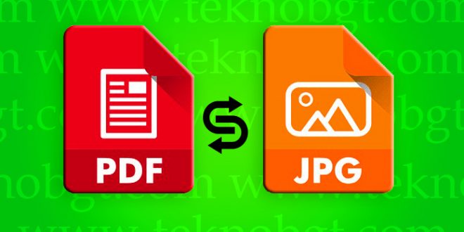 Ubah Pdf Ke Jpg Ada 5 Cara Yang Bisa Dicoba Tekno Banget