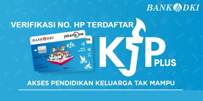 verifikasi no hp kjp plus