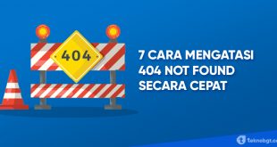 Cara Mengatasi 404 Not Found Secara Cepat