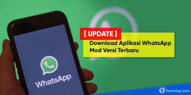 Download Aplikasi WhatsApp Mod Versi Terbaru