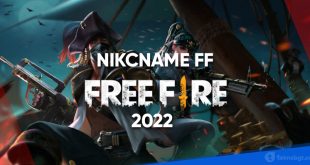 NICKNAME FF FREE FIRE TERBARU 2022
